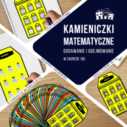 Kamieniczki matematyczne – dodawanie i odejmowanie w zakresie 100.