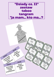 "Dziady cz. II" pakiet - zestaw: taboo, tangram, ja mam...kto ma...?