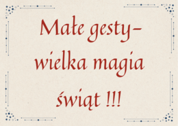 Małe gesty-wielka magia świąt ! - gazetka ścienna.