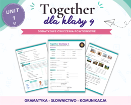 Together 4 Unit 1 Dodatkowe ćwiczenia powtórzenie