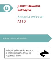 Balladyna - zadania twórcze - egzamin ósmoklasisty