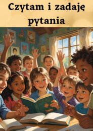 Czytam i zadaję pytania