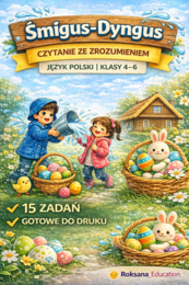 📚💦 Śmigus-dyngus – czytanie ze zrozumieniem | język polski | klasy 4–6 (15 zadań)