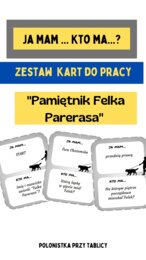 "Pamiętnik Felka Parerasa" gra "Ja mam... Kto ma...?"
