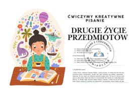 Drugie życie przedmiotów – ćwiczymy kreatywne pisanie
