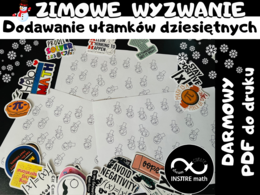 Darmowe Zimowe Matematyczne Wyzwanie. Dodawanie ułamków dziesiętnych.