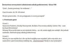 Scenariusz na uroczystość zakończenia szkoły podstawowej dla klasy 8/Scenariusz na zakończenie roku/ Pożegnanie szkoły