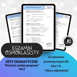 Zestawy gramatyczne dla ósmoklasistów pt. “PRACTICE MAKES PROGRESS” vol.2