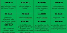 Ania z Zielonego Wzgórza. Ja mam, kto ma?