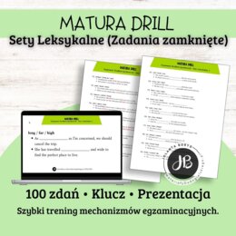 MATURA DRILL - Znajomość Środków Językowych - Sety Leksykalne zadania zamknięte
