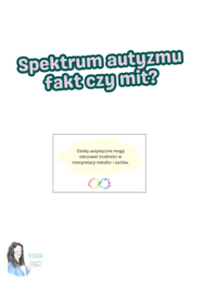Karty. Spektrum autyzmu. Fakt czy mit.