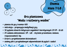 Chemia. Klasa 7/LO. Woda i roztwory wodne. Gra planszowa. Odpowiedzi do pytań i zadań. Dzień Wody.