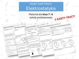 Fizyka 7 i 8. PAKIET KART PRACY. Elektrostatyka.