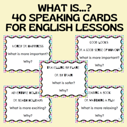 WHAT IS…? – 40 SPEAKING CARDS FOR ENGLISH LESSONS
