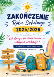Scenariusz zakończenia roku szkolnego