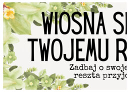 WIOSNA SPRZYJA TWOJEMU ROZWOJOWI - zestaw materiałów