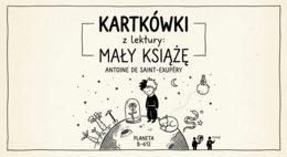 Kartkówka z lektury Mały Książę