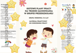 GOTOWY PLAN PRACY NA TRUDNE ZACHOWANIA W GRUPIE - agresja, krzyk, ucieczka, zamrożenie