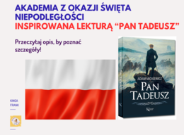 📜 Scenariusz Akademii na 11 listopada inspirowany lekturą PAN TADEUSZ!