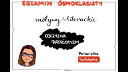 Motywy na egzamin ósmoklasisty: ojczyzna i patriotyzm - film youtube