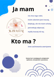 Ja mam, kto ma - asertywność