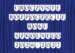 Girlanda „Uroczyste Rozpoczęcie Roku Szkolnego 2026/2027”