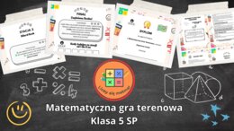 Matematyczna Gra Terenowa dla Klasy 5 SP – Zaginiona Liczba 🔢🕵️‍♂️