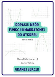 Dopasuj wzór funkcji kwadratowej do wykresu. Szkoła średnia :)