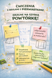 Nazwij tę bryłę! Graniastosłupy w akcji – ćwiczenia z pierwiastkami, nazwami i obliczeniami