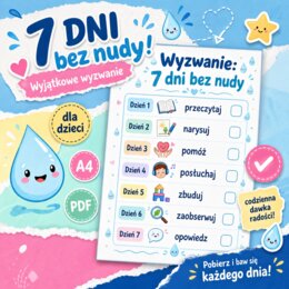 Wyzwanie: 7 dni bez nudy