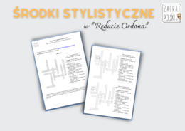 Krzyżówka - środki stylistyczne w "Reducie Ordona" Adama Mickiewicza