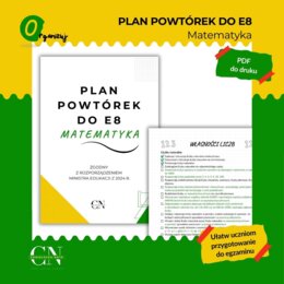 Plan powtórek E8 Egzamin ósmoklasisty Matematyka