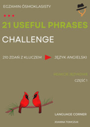 21 USEFUL PHRASES CHALLENGE: Reakcje językowe