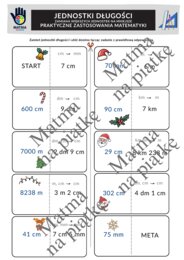 JEDNOSTKI DŁUGOŚCI W ŚWIĄTECZNYM WYDANIU/DOMINO/GRA/Praktyczne Zastosowania matematyki/Klasa 4 SP./ Klasa 5 SP./ Klasa 6 SP.
