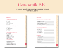Czasownik BE - odmiana, zdania twierdzące, przeczenia, pytania, krótkie odpowiedzi - ćwiczenia, karty pracy