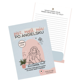 "Pisz, myśl, mów po angielsku" C1-C2 - zestaw do journalingu po angielsku