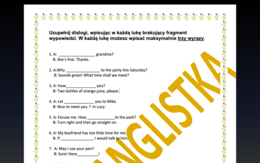 Uzupełnianie fragmentów dialogów z kluczem- EGZAMIN ÓSMOKLASISTY- J. ANGIELSKI