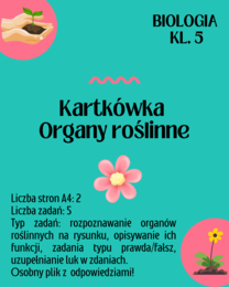 Biologia. Klasa 5. Organy roślinne - korzeń, łodyga, liść. Kartkówka. Karta odpowiedzi.