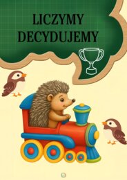 LICZYMY I DECYDUJEMY