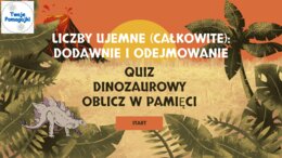 🐲Dodawanie i odejmowanie całkowitych liczb ujemnych - dzień dinozaura
