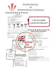 Czas Present Perfect i Present Perfect Continuous - 2 strony zadań po 4 zadania Z KLUCZEM i krótką ściągawką z zastosowaniem dla ucznia.