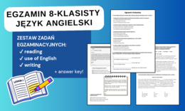 Egzamin ósmoklasisty – język angielski | Arkusz E8 A2+/B1 (komplet zadań: use of English, reading, writing, transformations, reactions) + Answer Key