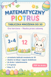 Matematyczny Piotruś – tabliczka mnożenia do 30 – gra karciana PDF