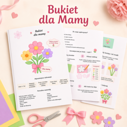 Bukiet dla mamy – praca plastyczno-techniczna