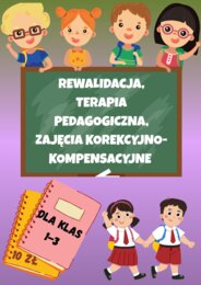Rewalidacja | Terapia pedagogiczna | Korekcja – klasy 1–3