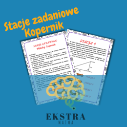 Stacje zadaniowe o Mikołaju Koperniku. Klasa 8. Matematyka. 19 lutego. Praca w grupach. Powtórzenie wiadomości. Egzamin ósmoklasistów.