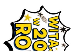 WITAJCIE W 2026 ROKU - gazetka motywacyjna