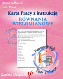 Równania wielomianowe - instrukcja i zadania