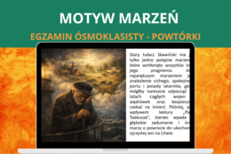 Motyw marzeń – prezentacja | język polski, motywy literackie, przykłady, rozprawka, egzamin ósmoklasisty, klasa 7–8