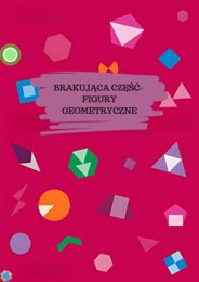 BRAKUJĄCA CZĘŚĆ - FIGURY GEOMETRYCZNE